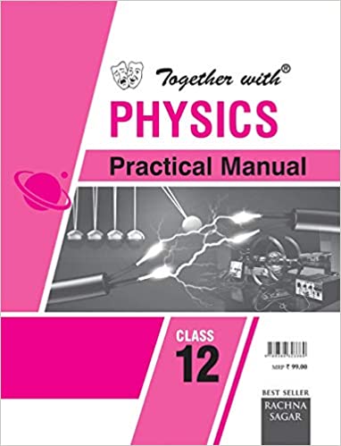 Together With Physics Practical Manual