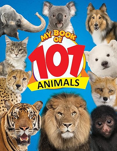 Animals My 101 Picture Book For Children Age 2 - 4 Years