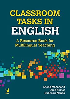 Classroom Tasks In English: A Resource Book For Multilingual