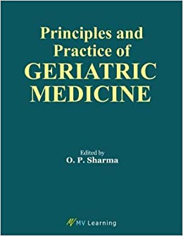 Principles & Practice Of Geriatric Medicine, Mv Learning Ed.