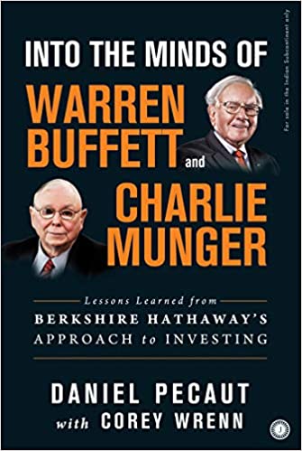 Into The Minds Of Warren Buffett And Charlie Munger