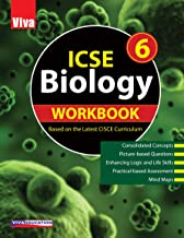 Icse Biology, Class 6 Workbook