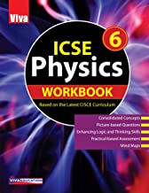 Icse Physics, Class 6 Workbook