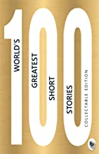 100 World's Greatest Short Stories