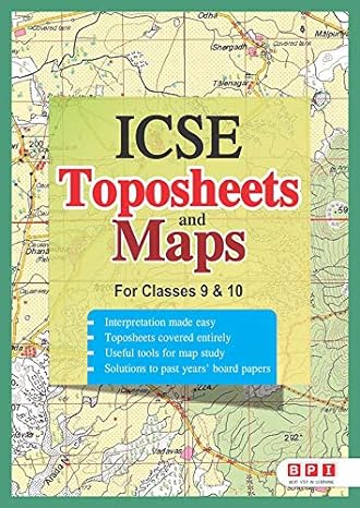 Icse Toposheet And Maps For Class 9 & 10