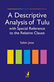 A Descriptive Analysis Of Tulu With Special Reference To The