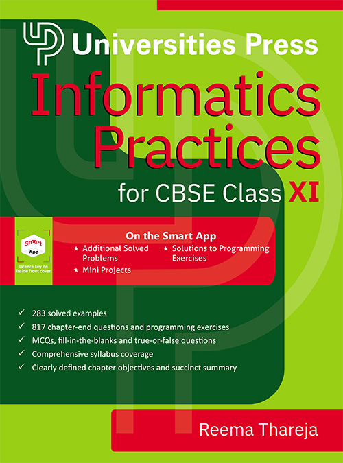 Informatics Practices For Cbse Class Xi
