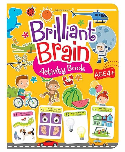 Brilliant Brain Activity Book For Kids Age 4 - 5 Years With Matching, Colouring, Counting And Many More Educational Activities