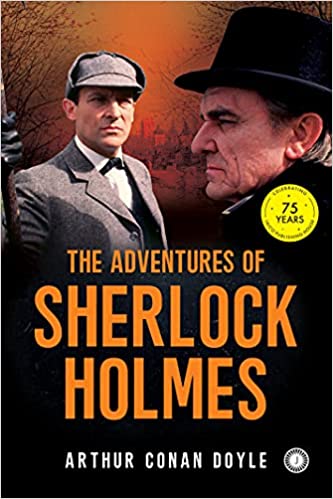 The Adventures Of Sherlock Holmes: Vol. 1