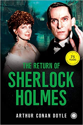 The Return Of Sherlock Holmes: Vol. 1