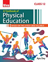 Viva Physical Education For Class Xii