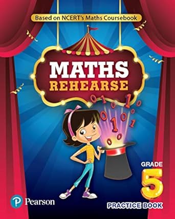 Maths Rehearse |practice Book | Class 5 | Cbse & State Boards