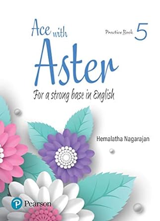 Ace With Aster Practice Book 5