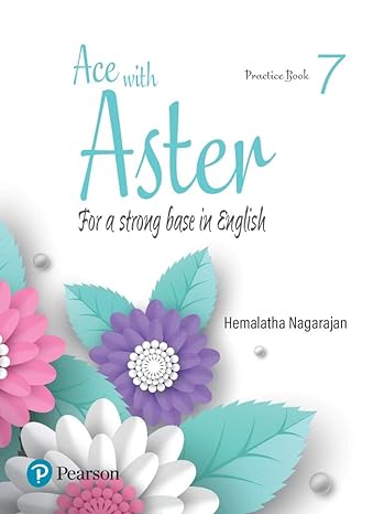 Ace With Aster Practice Book 7