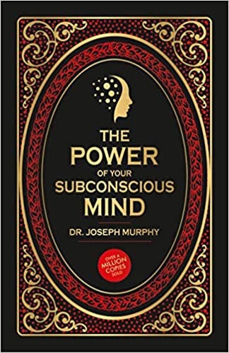 The Power Of Your Subconscious Mind (deluxe Edition)