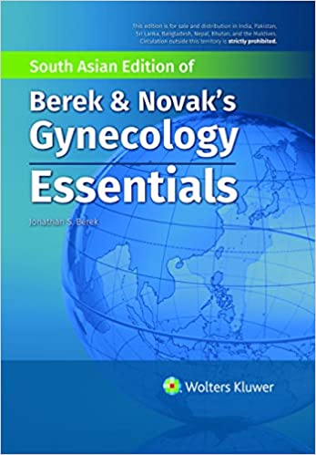 Berek & Novakï¿½s Gynecology - Essentials