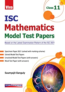 Isc Mathematics Model Test Papers, 2021 Ed. - Class 11