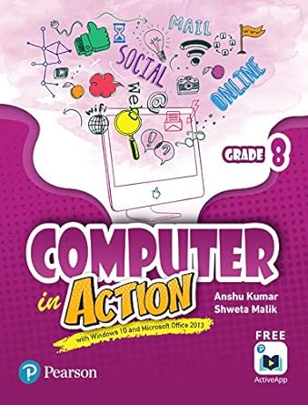 Computer In Action | Class 8 |
