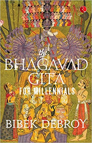 The Bhagavad Gita For Millennials