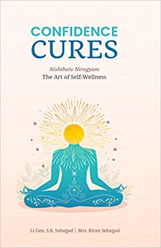 Confidence Cures: The Art Of Self-wellness
