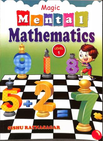 Magic Mental Mathematics Level 1