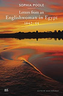 Letters From An Englishwoman In Egypt: 1842-44