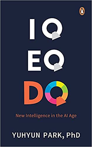 Iq, Eq And Dq: New Intelligence In The Ai Age