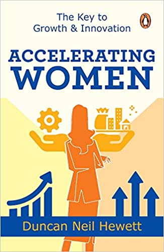 Accelerating Women: The Key To Growth & Innovation