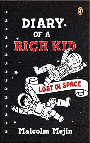 Diary Of A Rich Kid: Lost In Space