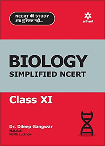 Ncert Simplified - Biology Vol.-1