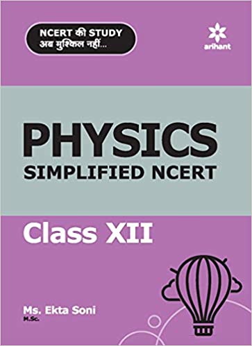 Ncert Simplified Physics Class 12th